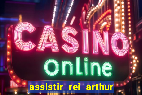 assistir rei arthur 2004 topflix